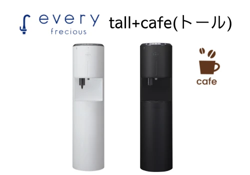 エブリィフレシャス　tall＋cafe